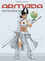 Armada. Aktualizacja. Tom 20 - Jean David Morvan, Philippe Buchet