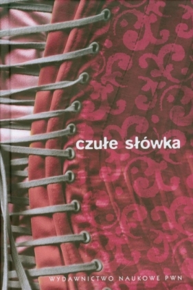 Czułe słówka - Mirosław Bańko, Agnieszka Zygmunt