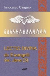 Lecio Divina 8 Do Ewangelii Św Jana 3 - Gargano Innocenzo