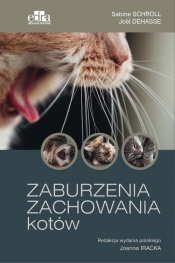 Zaburzenia zachowania kotów - Sabine Schroll, Joël Dehasse