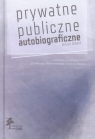 Prywatne publiczne autobiograficzne Galant Arleta