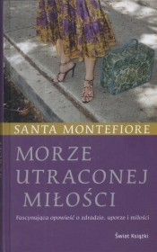 Morze utraconej miłości - Santa Montefiore