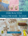 Dekoracyjne malowanie ścian Dekoracyjne tynki, malowanie, szablony Bojrakowska-Przeniosło Agnieszka, Barcikowski Andrzej