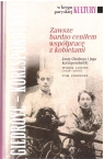 Zawsze bardzo ceniłem współpracę z kobietami T.1 red. Ewelina Górka, Justyna Maguś