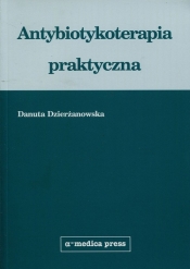 Antybiotykoterapia praktyczna