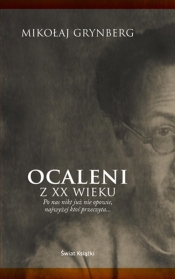 Ocaleni z XX wieku - Mikołaj Grynberg