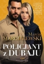 Policjant z Dubaju. Tom 1 - Marcin Margielewski