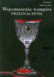 Wspomnienia wampira Przeznaczenie