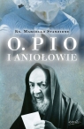 Ojciec Pio i Aniołowie Marcello Stanzione