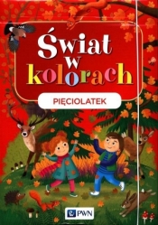 Świat w kolorach. Pięciolatek. Teczka - Opracowanie zbiorowe