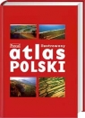 Ilustrowany atlas Polski Opracowanie zbiorowe