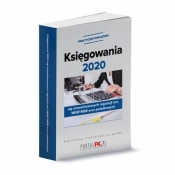 Księgowania 2020 wg znowelizowanych regulacji UOR, MSSF/MSR oraz podatkowych - Katarzyna Trzpioła