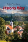 Historia Róży Przybyłowska Paulina