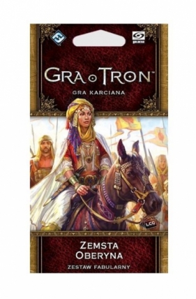 Gra o Tron LCG: Zemsta Oberyna