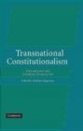 Transnational Constitutionalism International and European P T Nicholas