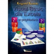 Visual Basic dla Excela w przykładach - Kuciński Krzysztof