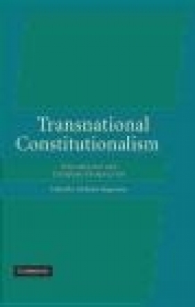 Transnational Constitutionalism International and European P - T Nicholas