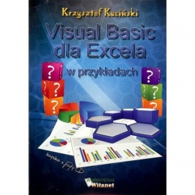 Visual Basic dla Excela w przykładach - Krzysztof Kuciński