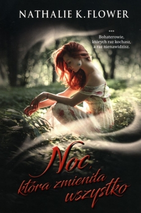 Noc która zmieniła wszystko - Nathalie Flower