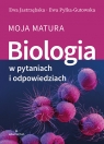 Biologia w pytaniach i odpowiedziach Moja matura Jastrzębska Ewa, Pyłka-Gutowska Ewa
