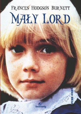 Mały Lord - Frances Hodgson Burnett