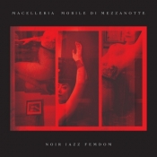 Noir Jazz Femdom (CD/Vinyl)