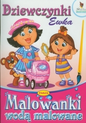 Dziewczynki Ewka Malowanki wodą malowane