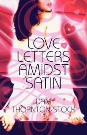 Love Letters Amidst Satin