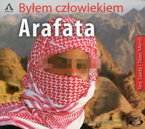 Byłem człowiekiem Arafata
	 (Audiobook)