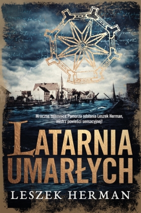 Sedinum. Tom 2. Latarnia umarłych - Leszek Herman