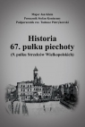 Historia 67. pułku piechoty (9. pułku Strzelcó