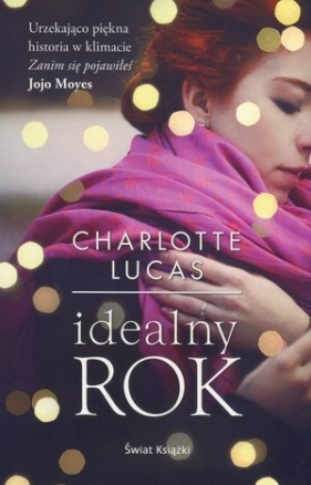Idealny rok (wydanie pocketowe) - Charlotte Lucas