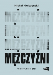 Mężczyźni - Michał Gulczyński