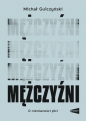 Mężczyźni - Michał Gulczyński