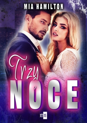 Trzy noce - Mia Hamilton