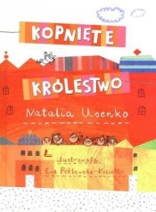 Kopnięte Królestwo - Natalia Usenko