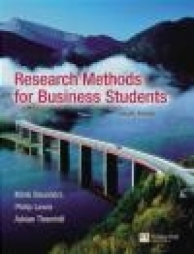 Research Methods for Business Students Mark N. K. Saunders, Adrian Thornhill, Philip Lewis