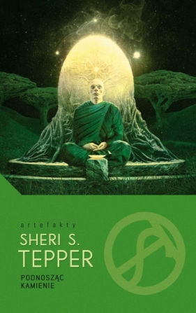 Podnosząc kamienie - Sheri S. Tepper