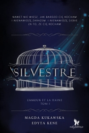 Silvestre - Edyta Kene, Magda Kukawska