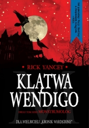 Klątwa Wendigo - Yancey Rick