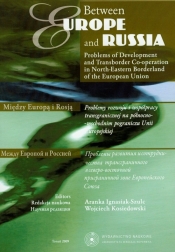 Between Europe and Russia