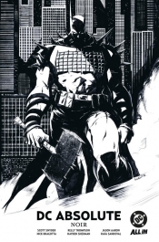 DC Absolute Noir - Scott Snyder, Kelly Thompson, Jason Aaron
