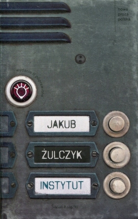 Instytut - Jakub Żulczyk