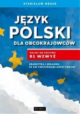 Język polski dla obcokrajowców - Mędak Stanisław