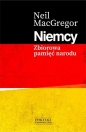 Niemcy. Zbiorowa pamięć narodu - Neil MacGregor