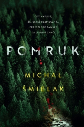 Pomruk - Michał Śmielak