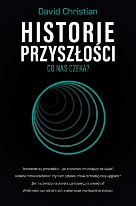 Historie przyszłości - David Christian