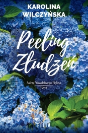 Peeling złudzeń - Karolina Wilczyńska