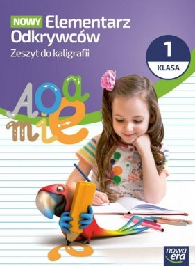 Elementarz odkrywców 1 Kaligrafia ćwiczenia 2026 - Elżbieta Kacprzak