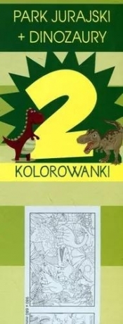 Megakolorowanka 2 Park jurajski, Dinozaury - Opracowanie zbiorowe